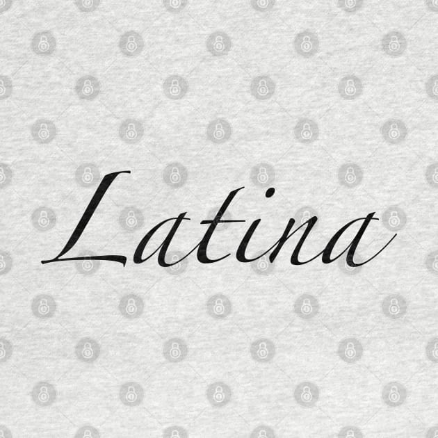 Latina by Andrea Ruiz Designs